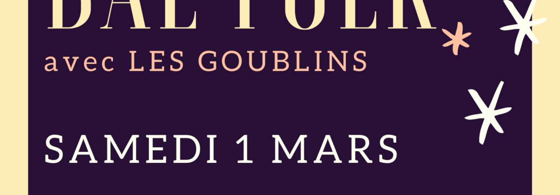 Bal Folk – Samedi 1er Mars 2025